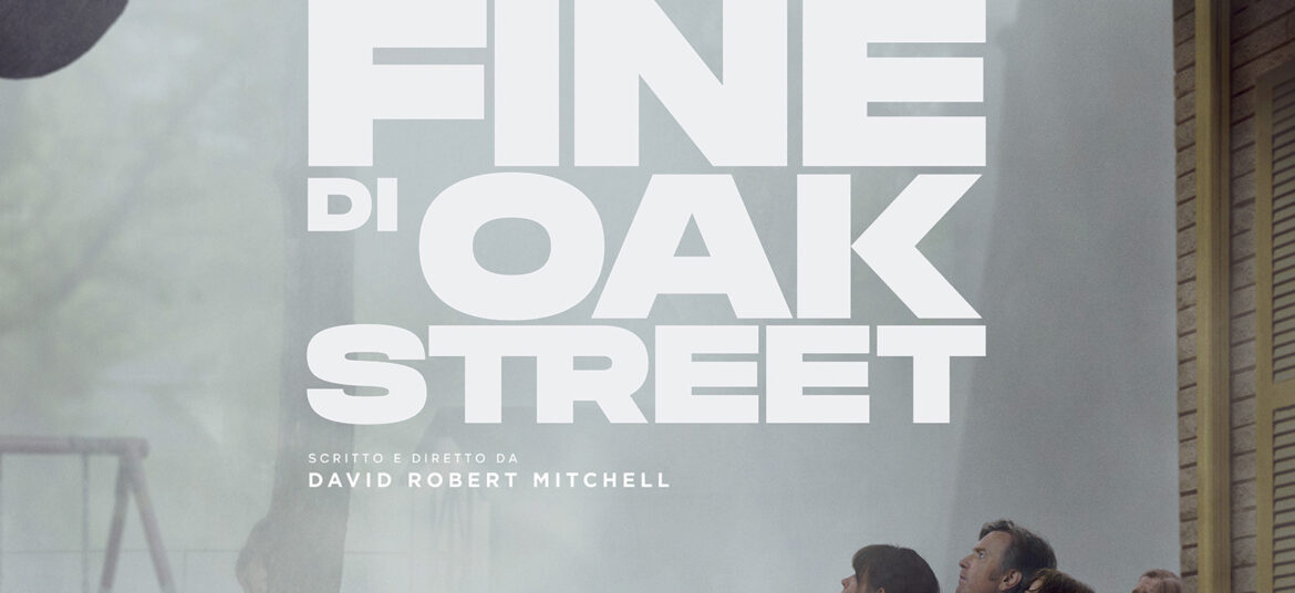La fine di Oak Street